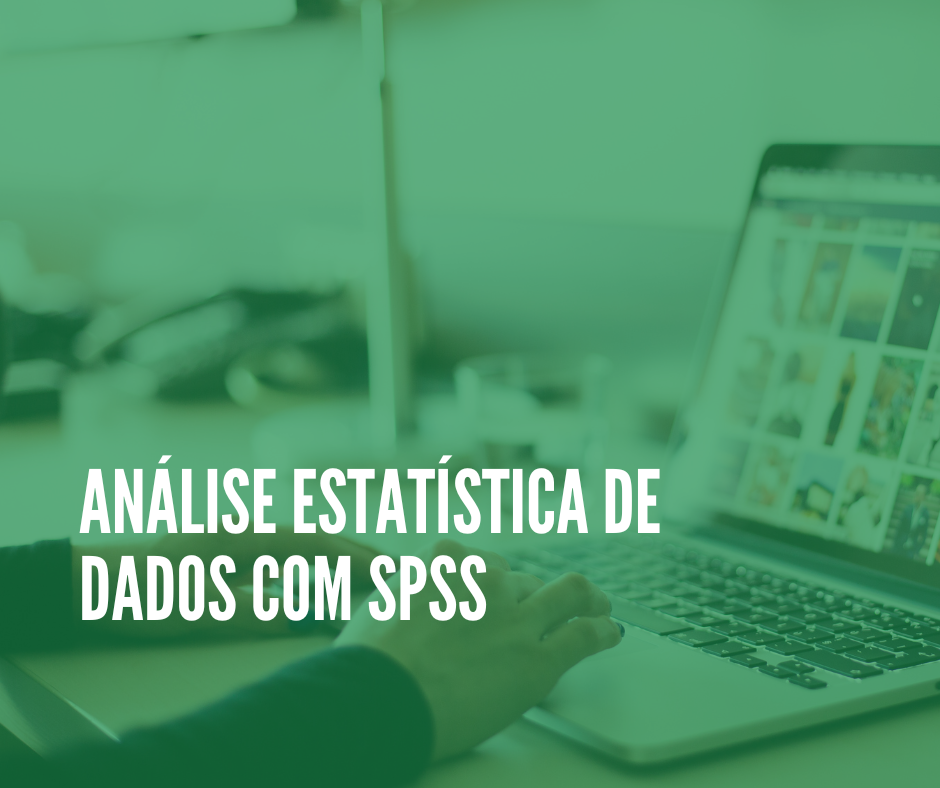 Curso Online de Análise Estatística de Dados com SPSS  