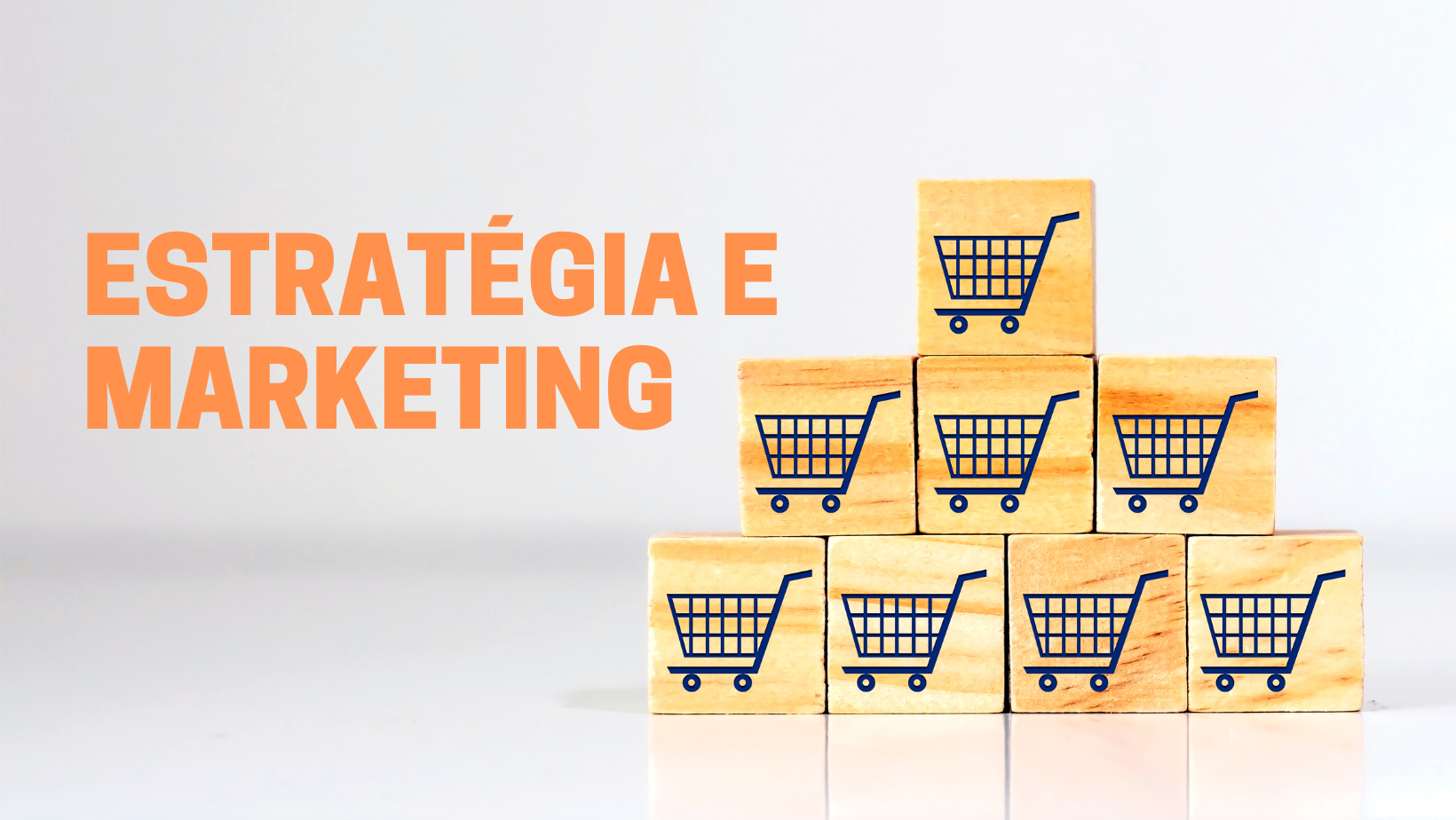 Estratégia & Marketing 